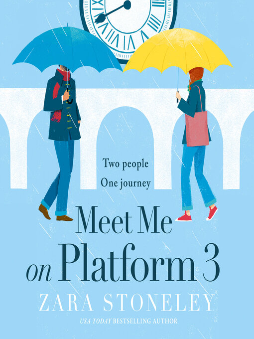 Title details for Meet Me on Platform 3 by Zara Stoneley - Available
